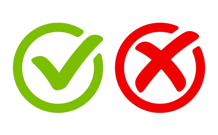 Green tick symbol and red cross sign in circle.