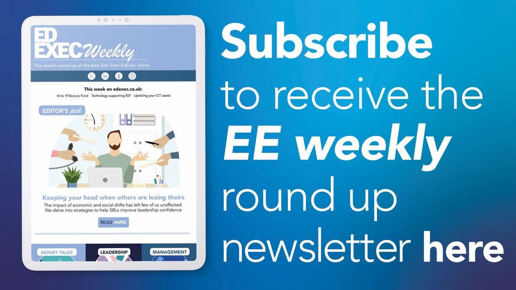 Receive EdExec Weekly straight to your inbox!